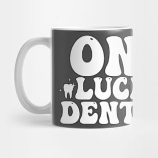 St Patrick's Day For Dentist , One Lucky Dentist Mug